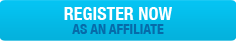 Register now as an affiliate