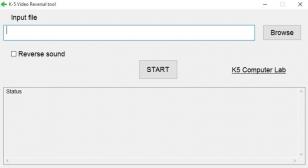 K-5 Video Reversal tool main screen