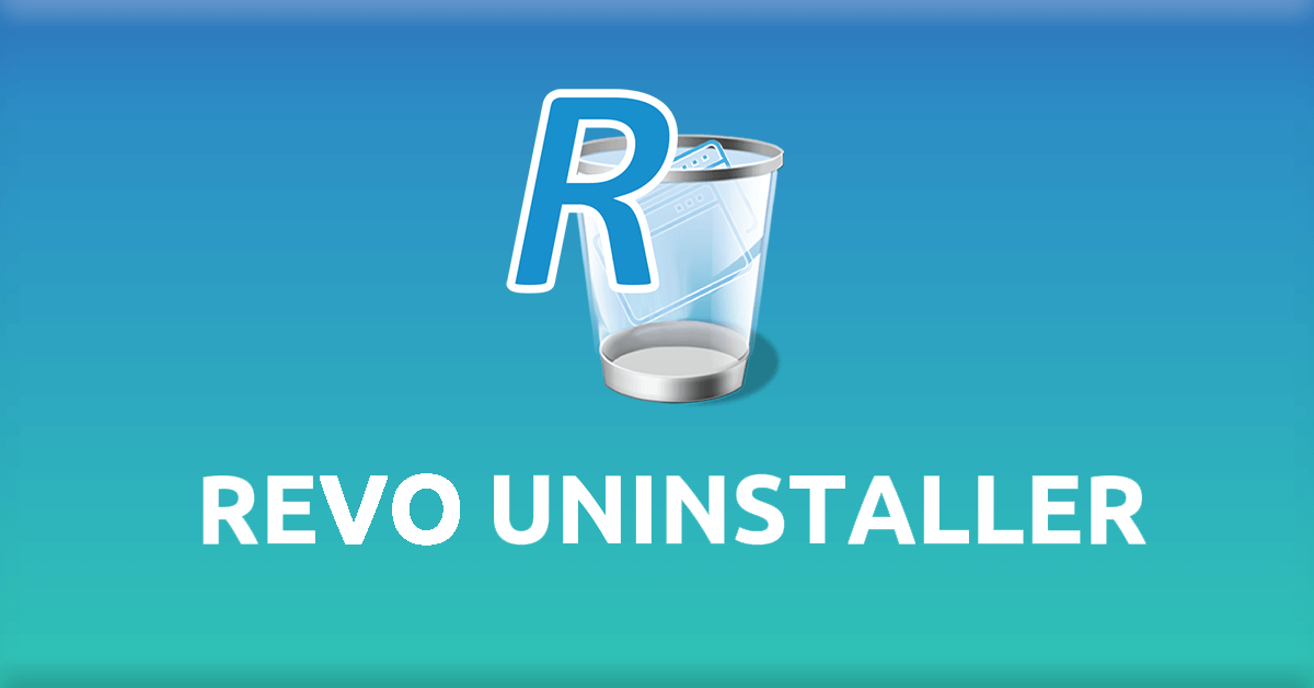 Giới thiệu chung về Revo Uninstaller